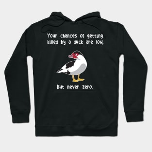 Muscovy Duck Never Zero Hoodie